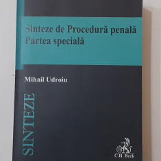 Mihail Udroiu - Sinteze De Procedura Penala Partea Speciala 5 2020, 1079 PAGINI