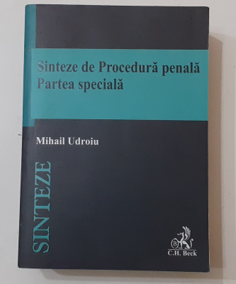 Mihail Udroiu - Sinteze De Procedura Penala Partea Speciala 5 2020, 1079 PAGINI foto