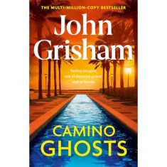 Camino Ghosts - John Grisham