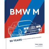 BMW M - 50 Years Of The Ultimate Driving Machine