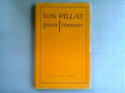POEZII - ION PILLAT editie bilingva romana/greaca foto
