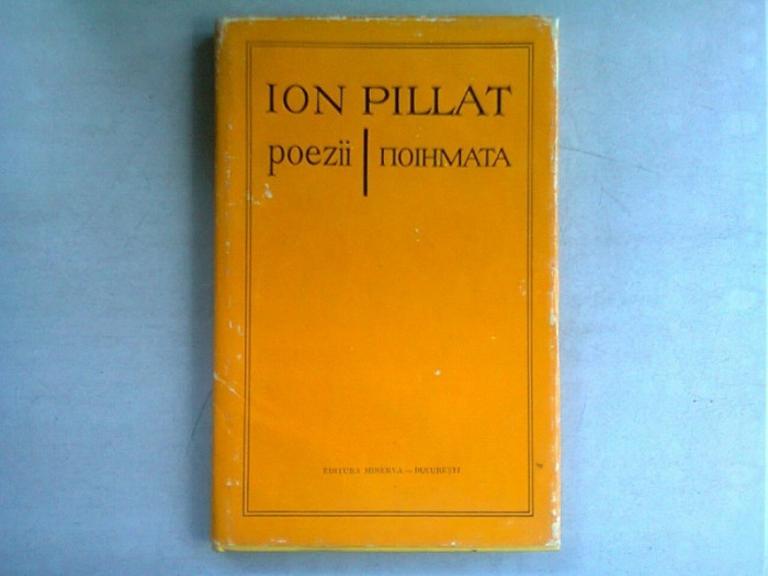 POEZII - ION PILLAT editie bilingva romana/greaca