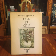 Ovidiu Genaru - Flori de câmp (prima ediție, 1984 - cu autograf deosebit!)