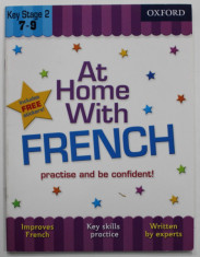 AT HOME WITH FRENCH , PRACTISE AND BE CONFIDENT ! , KEY STAGE 2 , 7-9 , FREE STICKERS ! , 2013 foto