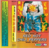 Red Hot Chili Peppers - What Hits!? (The Best Of Red Hot Chili Peppers), Caseta audio
