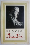 Amintiri - Ioan Slavici, studii literare, carte de anticariat