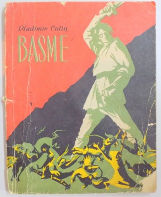 BASME de VLADIMIR COLIN , EDITIA A IV A , ILUSTRATII de MARCELA CORDESCU , 1967 foto