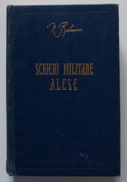 N. Bălcescu - Scrieri militare alese