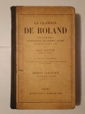La Chanson de Roland: texte critique, traduction et commentaire par Leon Gautier (1920)