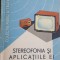 Sterofonia si aplicatiile ei- C. Luca, P. Milcea