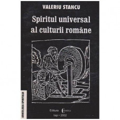 Valeriu Stancu - Spiritul universal al culturii romane - 116503 foto
