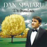 CD Dan Spătaru - Pe Drumul Meu, original, Pop, roton