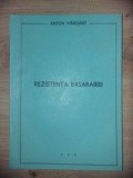 Rezistenta Basarabiei- Anton Margarit