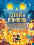 Cumpara ieftin Luna si comoara lui Tlaloc/Joe Todd Stanton