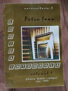 Logica integrala- Petru Ioan