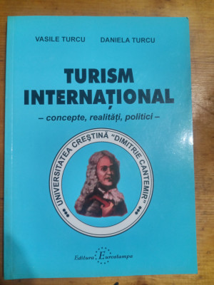 Turism international-concepte,realitati,politici-Vasile Turcu,Daniela Turcu foto