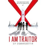 I Am Traitor