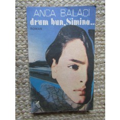 Anca Balaci - Drum bun, Simina,1987