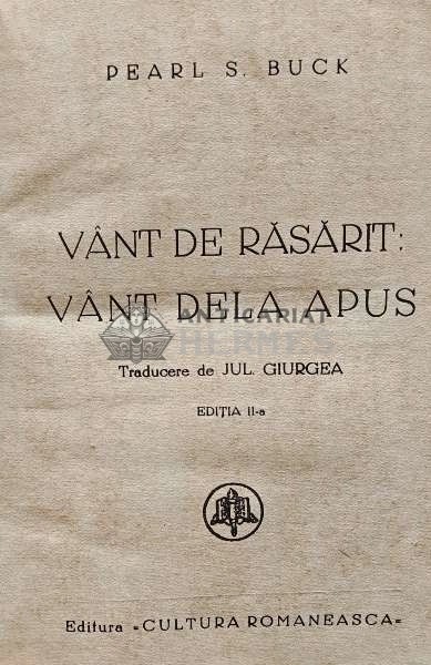 Vant de rasarit: vant dela apus - Pearl Buck (AF114)
