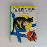 Pattes De Velours Reprend La Piste