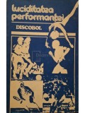 Luciditatea performantei - Discobol (Editia: 1983)
