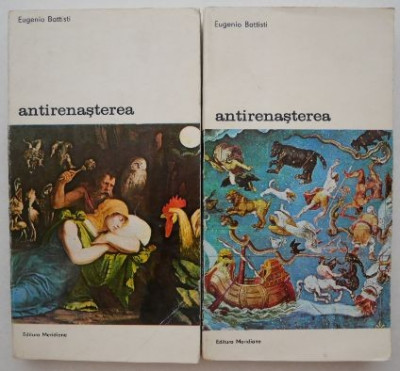 Antirenasterea (2 volume) - Eugenio Battisti foto