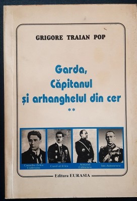 Carte miscarea legionara, legiunea, Zelea Codreanu foto