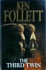 Ken Follett - The Third Twin