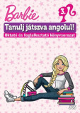 Barbie - Tanulj j&aacute;tszva angolul! 3.