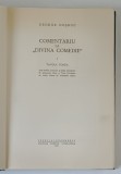 COMENTARIU LA DIVINA COMEDIE-GEORGE COSBUC vol I-TAVOLA TONDA 1963