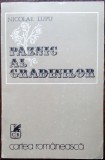 Cumpara ieftin NICOLAE LUPU: PAZNIC AL GRADINILOR(VERSURI 1975/tiraj 500 ex/fara fila de titlu)