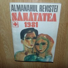 ALMANAHUL REVISTEI SANATATEA ANUL 1981