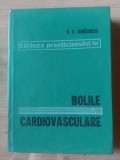 Calauza practicianului in bolile cardiovasculare- Vintila V. Mihaiescu