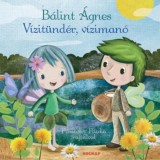V&iacute;zit&uuml;nd&eacute;r, v&iacute;ziman&oacute; - B&aacute;lint &Aacute;gnes