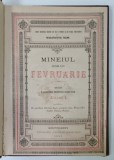 MINEIUL LUNEI LUI FEVRUARIE , TIPARIT IN ZILELE PREA INALTATULUI NOSTRU REGE CAROL I , 1893
