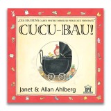 Cucu-Bau!, Allan Ahlberg, Janet Alhberg - Editura DPH