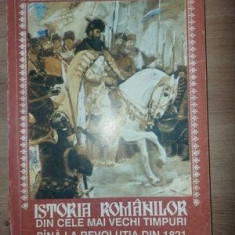 Istoria romanilor din cele mai vechi timpuri pina la Revolutia din 1821. Manual pentru clasa a 7-a- H. Daicoviciu, T. Popoviciu