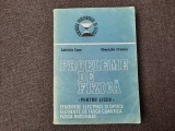 PROBLEME DE FIZICA PENTRU LICEU.FENOMENE ELECTRICE SI OPTICE - GABRIELA CONE