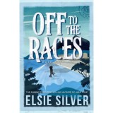 Off to the Races - Elsie Silver