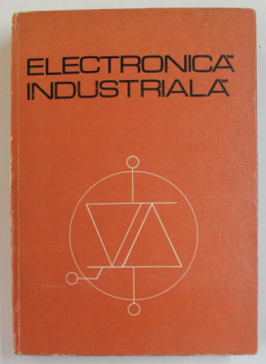 P. Constantin - Electronică industrială foto