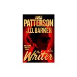The Writer: The Twistiest Thriller James Patterson Has Ever Written