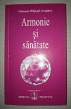 Omraam Mikhael Aivanhov - Armonie si Sanatate, Prosveta 2008, Carte Spiritualitate Ezoterism