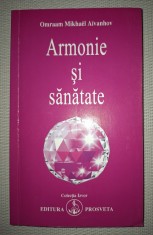 OMRAAM MIKHAEL AIVANHOV - ARMONIE SI SANATATE