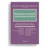 Raspunderea penala a persoanei juridice - Andra-Roxana Trandafir, George-Alexandru Lazar