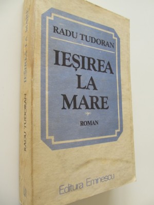 Iesirea la mare - Radu Tudoran foto