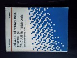Utilajul si tehnologia teserii si calcule in tesatorie (manual pentru licee si scoli profesionale )-M.Benjaminof /M.Ghimpu