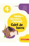 Limba si literatura romana - Clasa 4 - Caiet de lucru - Iuliana Filfanescu, Mihaela Ivascu, Ofelia Boerescu, Adriana Hoaghea, Constantin Filfanescu, C