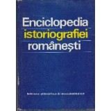 Enciclopedia Istoriografiei romanesti