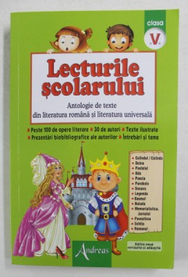 LECTURILE SCOLARULUI , ANTOLOGIE DE TEXTE DIN LITERATURA ROMANA SI LITERATURA UNIVERSALA , CLASA A - V - a de ST. M. ILINCA , 2021 foto