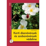 Kerti d&iacute;szn&ouml;v&eacute;nyek &eacute;s szoban&ouml;v&eacute;nyek v&eacute;delme - Tuba Katalin